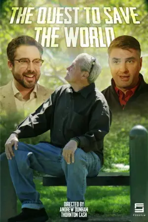 Постер к фильму "The Quest to Save the World" #823002