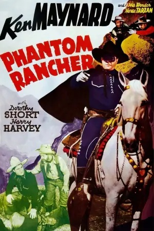 Постер к фильму "Phantom Rancher"