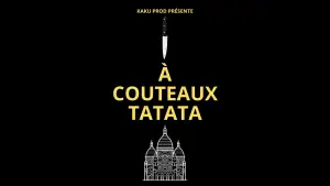 Задник к фильму "À Couteaux Tatata" #774008
