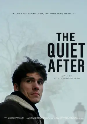 Постер к фильму "The Quiet After" #831898