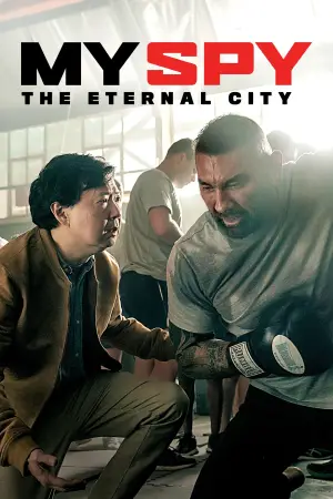 Постер к фильму "Мой шпион: Вечный город" #602424