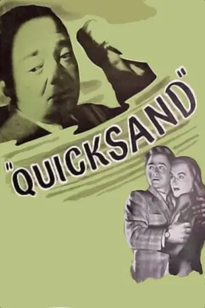 Постер к фильму "Quicksand"