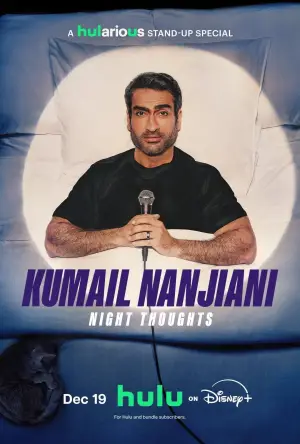 Постер к фильму "Kumail Nanjiani: Night Thoughts" #785476