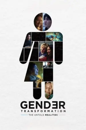 Постер к фильму "Gender Transformation: The Untold Realities" #830976