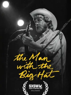 The Man with the Big Hat