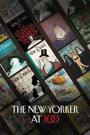 Постер к фильму "The New Yorker at 100"