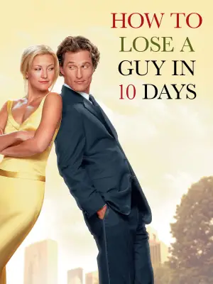 Постер к фильму "Как отделаться от парня за 10 дней" #639470