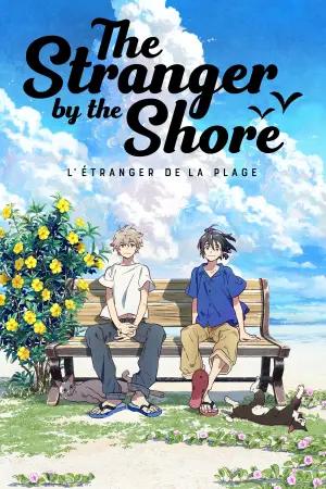 Постер к фильму "The Stranger by the Shore"