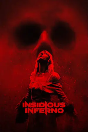 Постер к фильму "Insidious Inferno" #830293