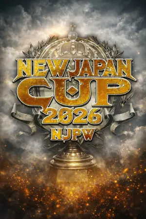 Постер к фильму "NJPW New Japan Cup 2026 - Day 10"
