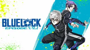 BLUELOCK: Episode Nagi