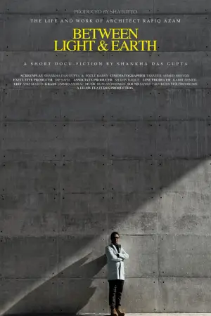 Постер к фильму "Between Light & Earth" #781573