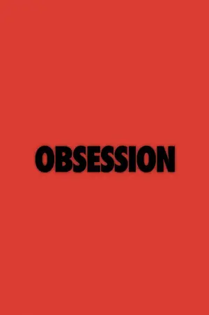 Постер к фильму "Обсессия" #774667