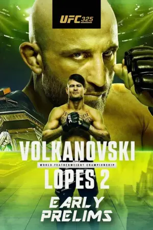 Постер к фильму "UFC 325: Волкановски vs. Лопес 2" #538943