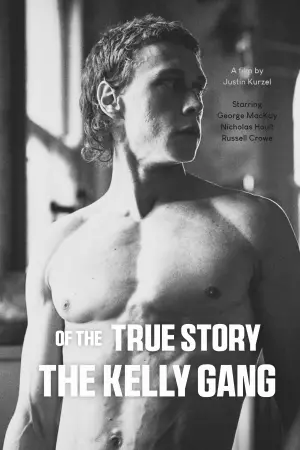 Постер к фильму "Подлинная история банды Келли" #450401