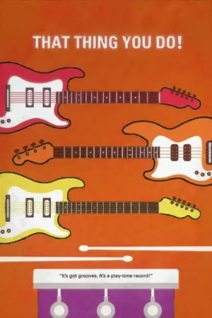 Постер к фильму "То, что ты делаешь" #434940