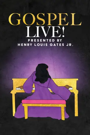 Постер к фильму "Gospel Live! Presented By Henry Louis Gates, Jr."