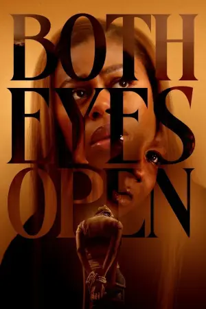 Постер к фильму "Both Eyes Open"