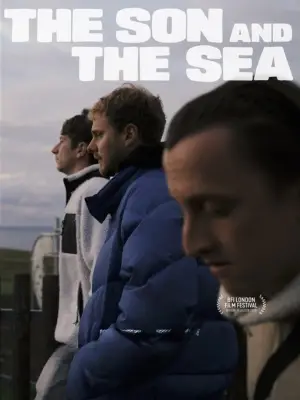 Постер к фильму "The Son and the Sea" #870719