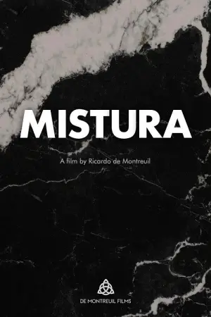 Постер к фильму "Mistura" #787729