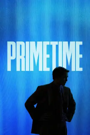 Постер к фильму "Primetime" #914319