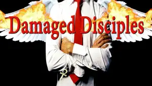 Видео к фильму Damaged Disciples | DAMAGED DISCIPLES TEASER 2019