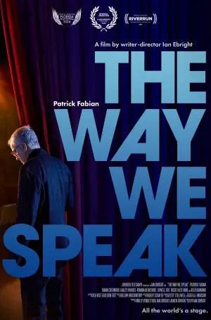 Постер к фильму "The Way We Speak"