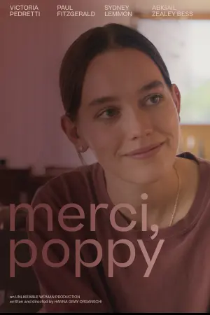 Постер к фильму "Merci, Poppy"