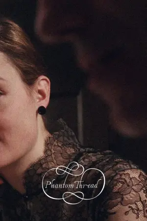 Постер к фильму "Призрачная нить" #76928