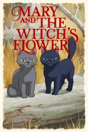 Постер к фильму "Мэри и ведьмин цветок" #238625