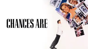 Видео к фильму Шансы есть | Chances Are ≣ 1989 ≣ Trailer