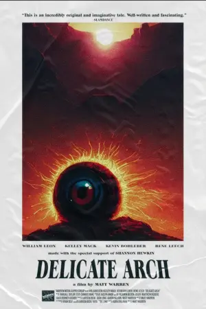 Постер к фильму "Delicate Arch"