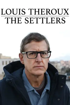 Постер к фильму "Louis Theroux: The Settlers" #784040