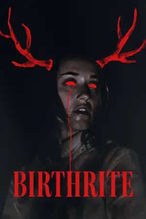Постер к фильму "Birthrite"