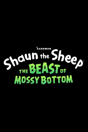 Постер к фильму "Shaun the Sheep: The Beast of Mossy Bottom" #711987
