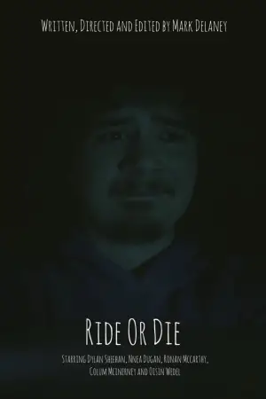 Постер к фильму "Ride Or Die"