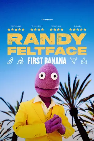 Постер к фильму "Randy Feltface: First Banana" #804478