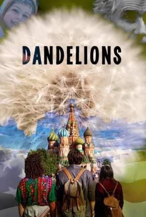 Постер к фильму "Dandelions"