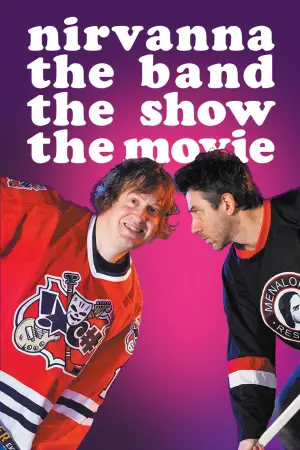 Постер к фильму "Шоу группы «Нирванна». Фильм" #761413