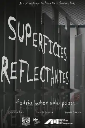 Постер к фильму "Superficies reflectantes" #936600