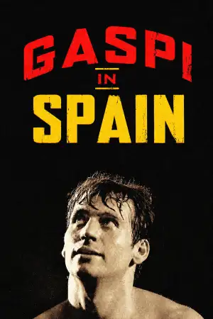 Постер к фильму "Gaspi en España" #928471