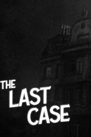 Постер к фильму "THE LAST CASE" #774092