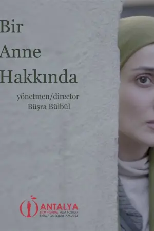 Постер к фильму "Bir Anne Hakkında" #912999