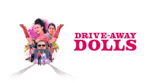 Видео к фильму Drive-Away Dolls | Yours to Own Promo