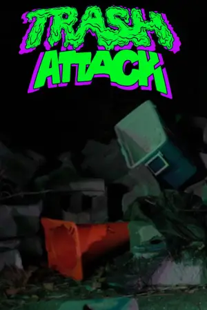Постер к фильму "Trash Attack"