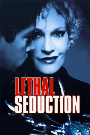 Постер к фильму "Lethal Seduction"