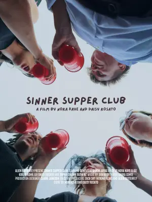 Постер к фильму "Sinner Supper Club" #774045