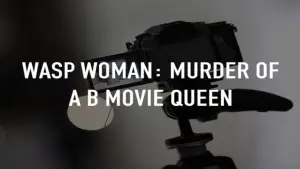 Задник к фильму "Wasp Woman: Murder of a B-movie Queen" #810686
