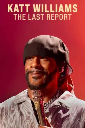 Katt Williams: The Last Report