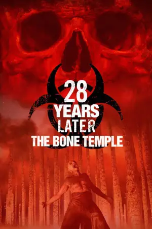 Постер к фильму "28 лет спустя: Храм костей" #760361